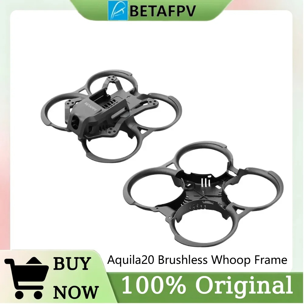 BETAFPV Aquila20 Brushless Who - đánh giá và giá Drone Kit Racing